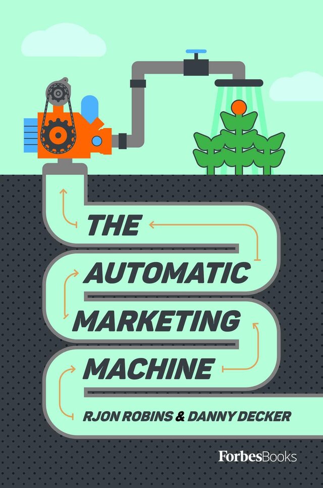 Cover of The Automatic Marketing Machine