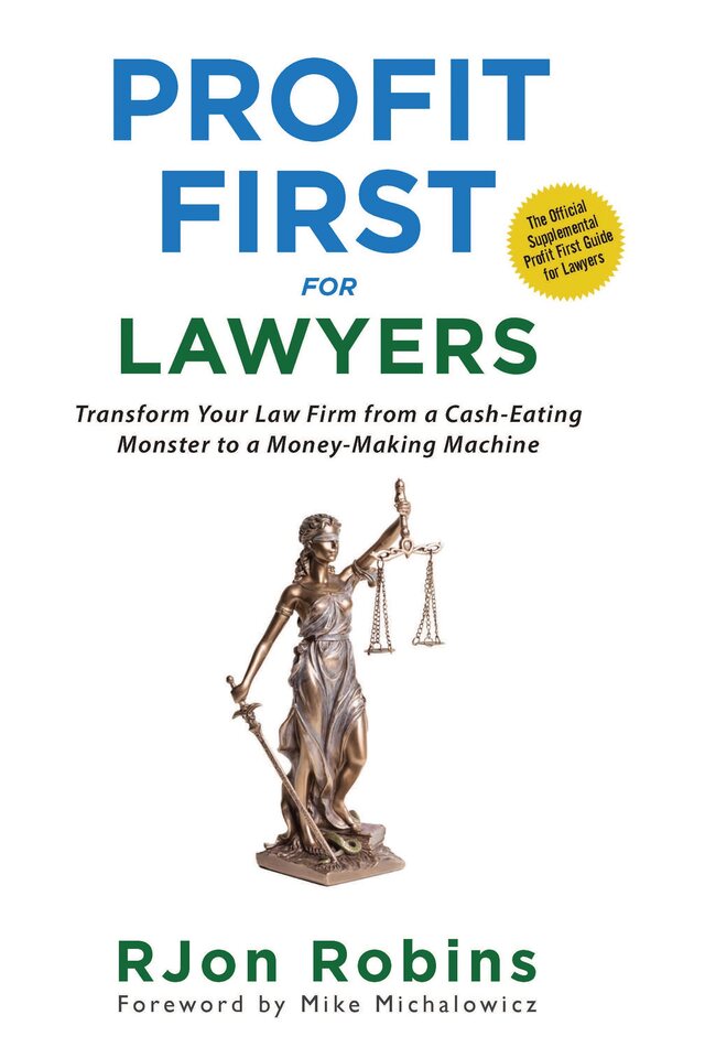 Cover of Profit First For Lawyers